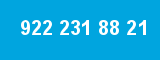 922 231 88 21 922 231 88 21